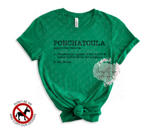 Load image into Gallery viewer, Ponchatoula - Definition