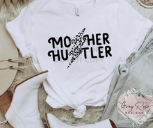 Load image into Gallery viewer, Mother Hustler