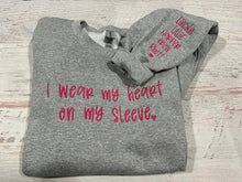Load image into Gallery viewer, I Wear My Heart On My Sleeve Embroidered Sweatshirt
