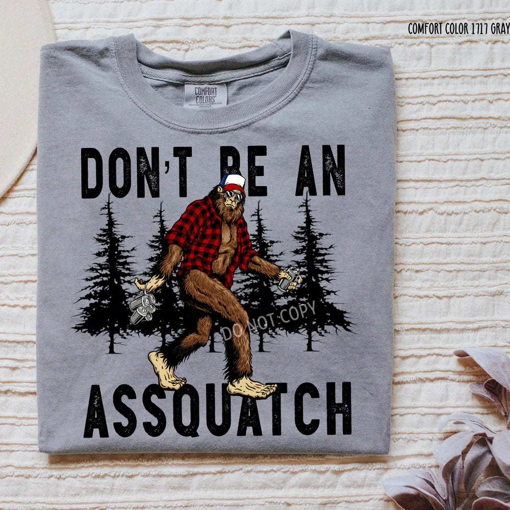 Don't be an Assquatch