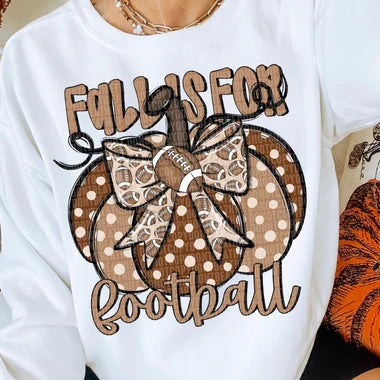 FALL IS FOR FOOTBALL