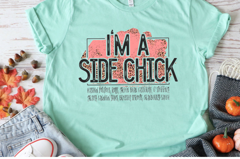 I'M A SIDE CHICK