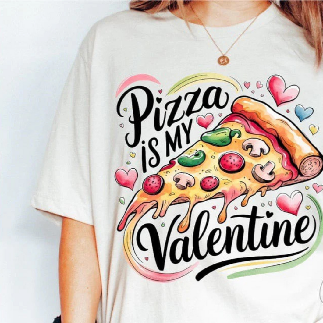 Pizza Is My Valentine