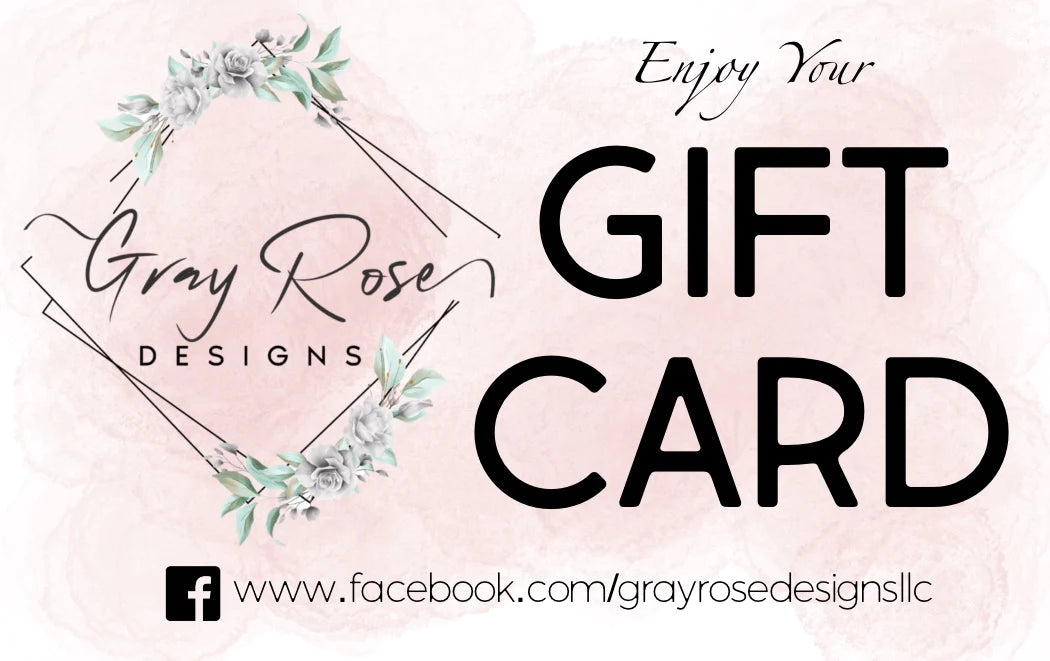 Gray Rose Designs Gift Card