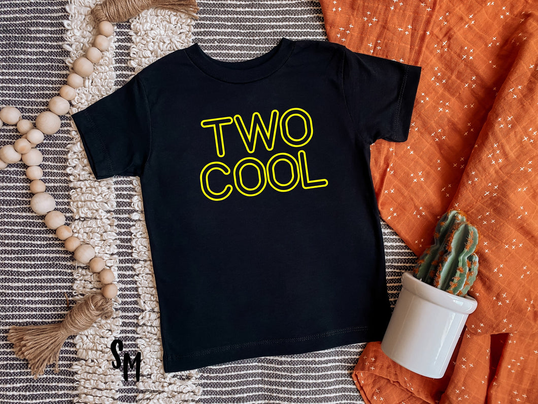 Two Cool - Neon